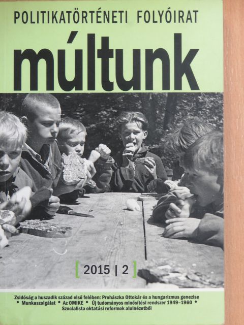 Fazekas Csaba - Múltunk 2015/2. [antikvár]