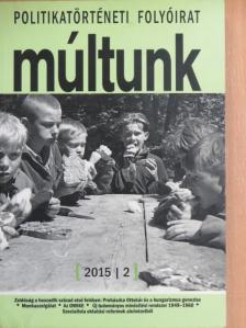 Fazekas Csaba - Múltunk 2015/2. [antikvár]