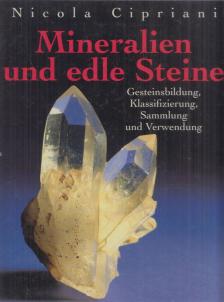 Nicola Cipriani - Mineralien und edle Steine [antikvár]
