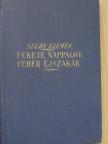 Szudy Elemér - Fekete nappalok, fehér éjszakák [antikvár]