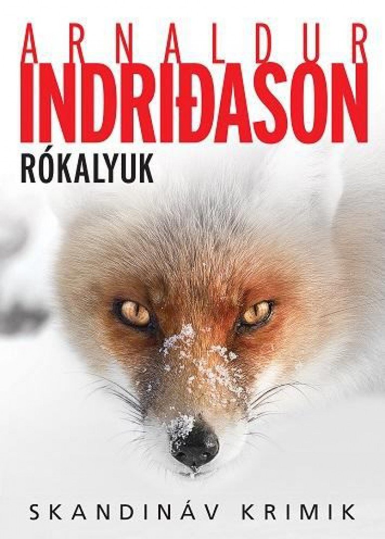 Arnaldur Indridason - Rókalyuk [antikvár]