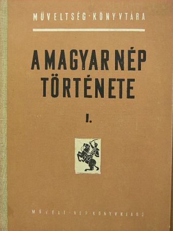Almási János - A magyar nép története I. [antikvár]