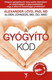 LOYD, ALEXANDER,  JOHNSON, BEN - A Gyógyító Kód [antikvár]