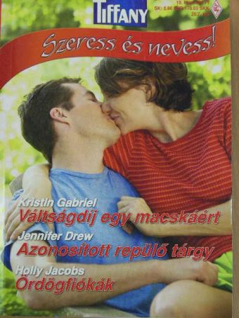 Holly Jacobs - Váltságdíj egy macskáért/Azonosított repülő tárgy/Ördögfiókák [antikvár]