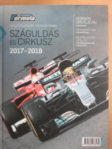 Balogh Tamás - Száguldás és cirkusz 2017-2018 [antikvár]