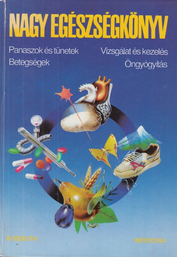 Prof. Dr. István Lajos (szerk.) - Nagy egészségkönyv [antikvár]
