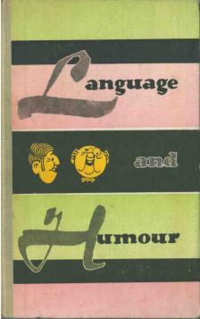 G. G. Pochevtsov - Language and Humour [antikvár]
