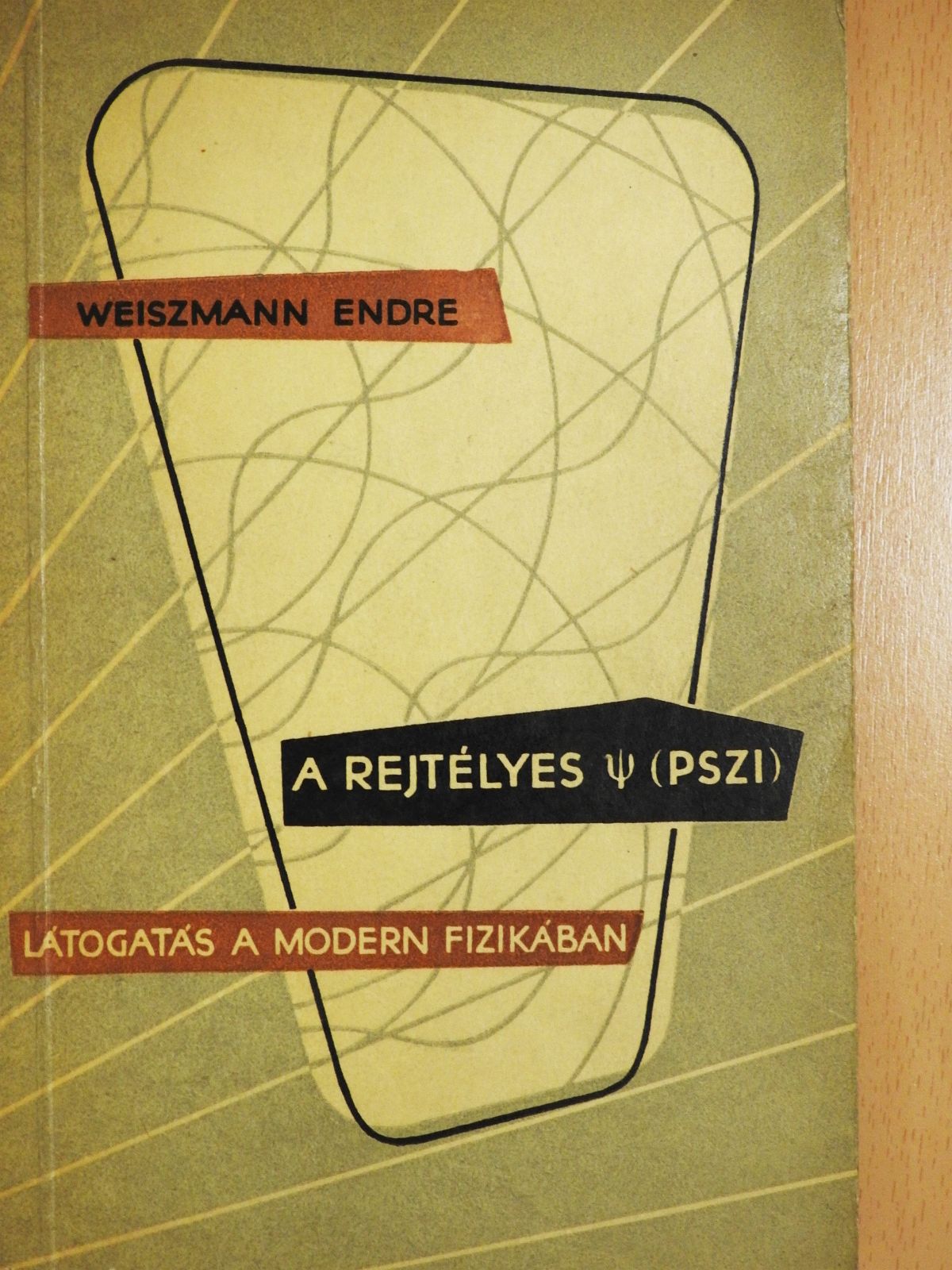 Weiszmann Endre - A rejtélyes pszi (dedikált példány) [antikvár]