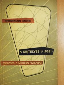 Weiszmann Endre - A rejtélyes pszi (dedikált példány) [antikvár]