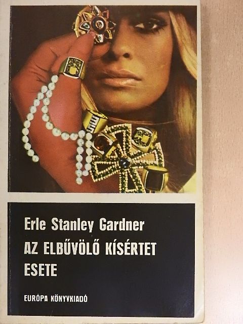 Erle Stanley Gardner - Az elbűvölő kísértet esete [antikvár]