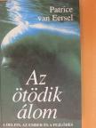 Patrice Van Eersel - Az ötödik álom [antikvár]