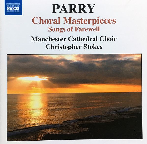 PARRY - CHORAL MASTERPIECES CD