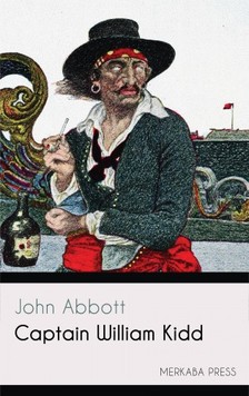 Abbott John - Captain William Kidd [eKönyv: epub, mobi]