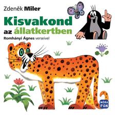 Zdenik Miler - Kisvakond az állatkertben