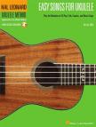 EASY SONGS FOR UKULELE. PLAY THE MELODIES OF 20 POP, FOLK, COUNTRY AND BLUES SONGS