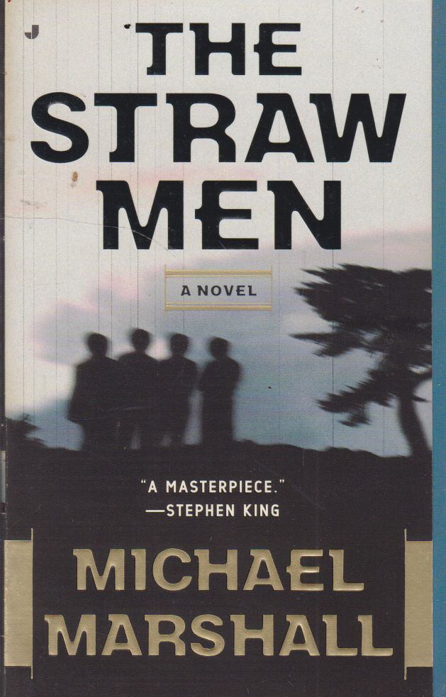 MARSHALL, MICHAEL - The Straw Men [antikvár]