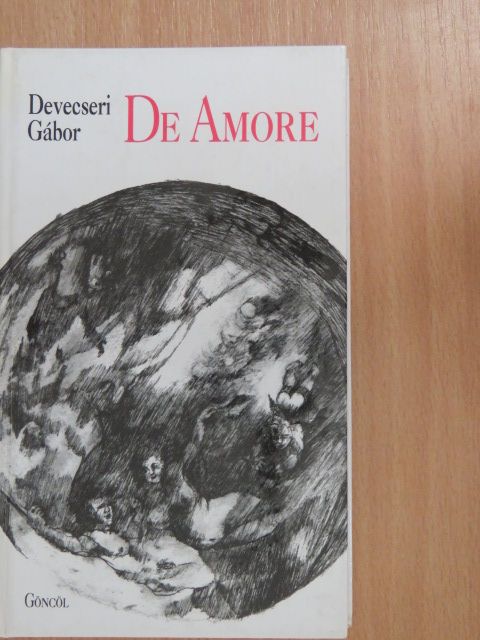 Devecseri Gábor - De Amore [antikvár]
