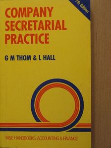G. M. Thom - Company Secretarial Practice [antikvár]