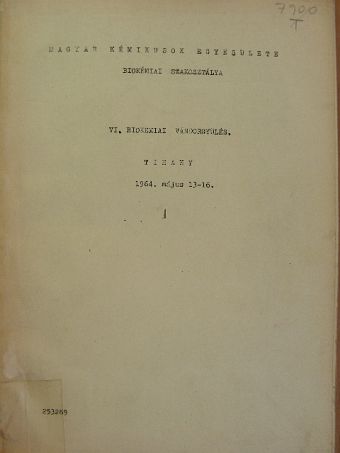 Banga Ilona - VI. Biokémiai vándorgyűlés [antikvár]