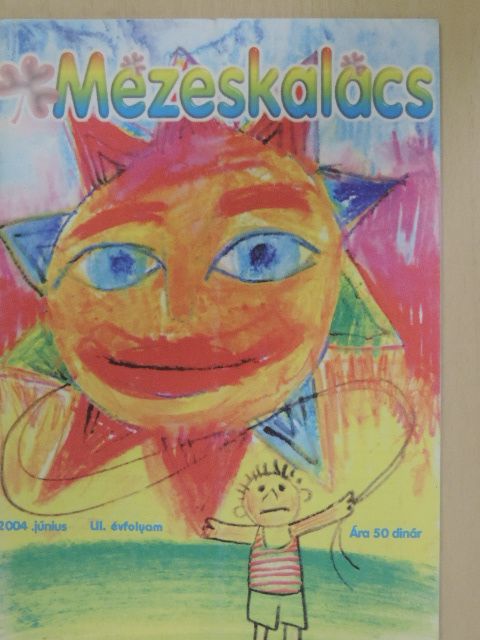 Mézeskalács 2004. június [antikvár]