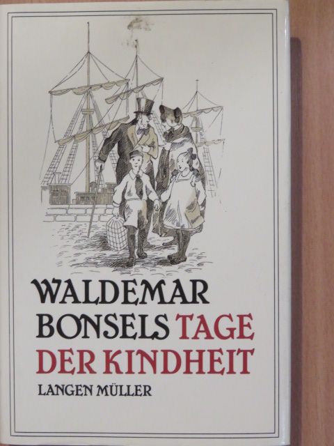 Waldemar Bonsels - Tage der Kindheit [antikvár]