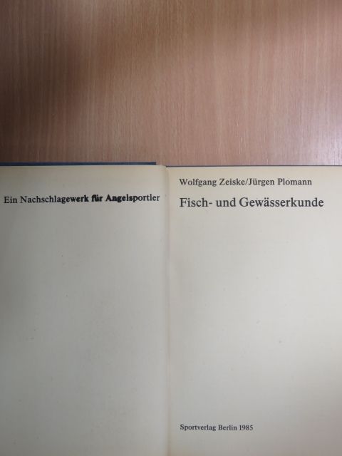 Jürgen Plomann - Fisch- und Gewässerkunde [antikvár]