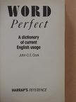 John O. E. Clark - Word Perfect [antikvár]