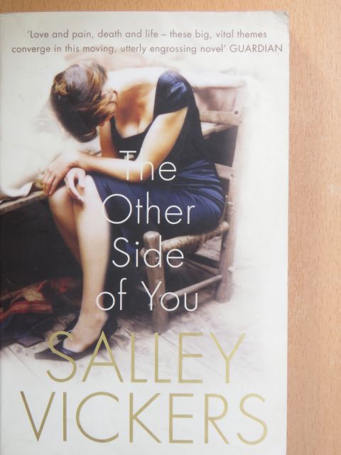 Salley Vickers - The Other Side of You [antikvár]