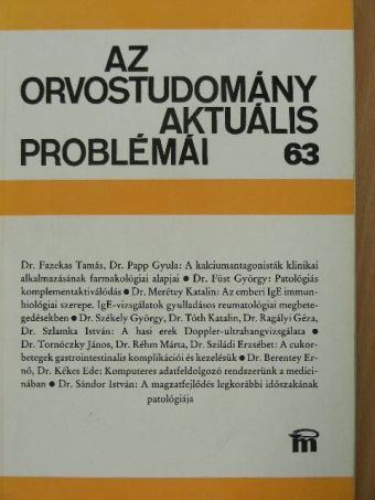 Dr. Berentey Ernő - Az orvostudomány aktuális problémái 63. [antikvár]