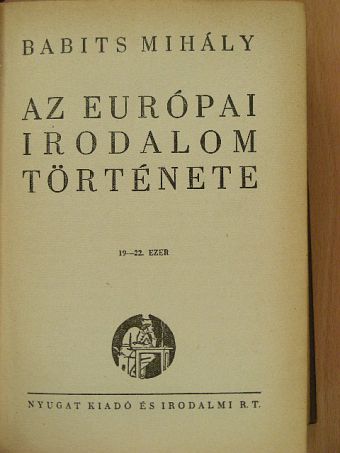 Babits Mihály - Az Európai Irodalom Története [antikvár]