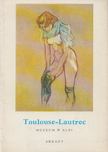 Gerald Grassiot-Talabot - Toulouse-Lautrec - Muzeum w Albi [antikvár]