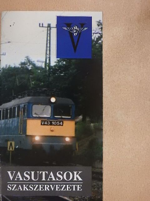 Vasutasok szakszervezete [antikvár]