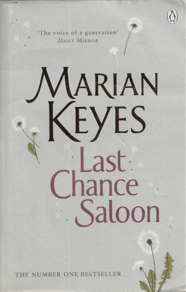 Marian Keyes - Last Chance Saloon [antikvár]