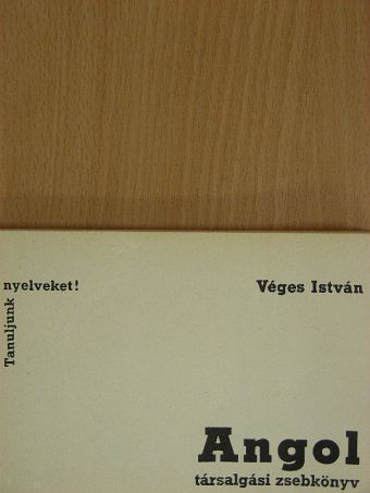 Véges István - Angol társalgási zsebkönyv [antikvár]