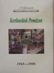 Kertbarátok Pomázon [antikvár]
