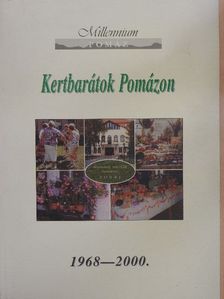 Kertbarátok Pomázon [antikvár]