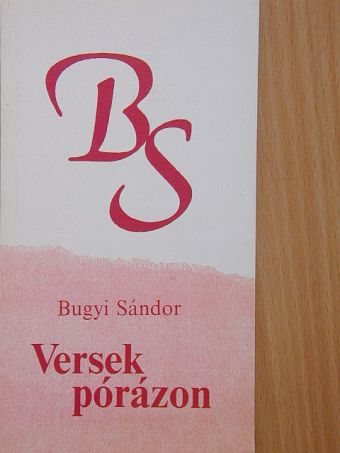 Bugyi Sándor - Versek pórázon [antikvár]