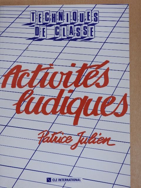 Patrice Julien - Activités Ludiques [antikvár]