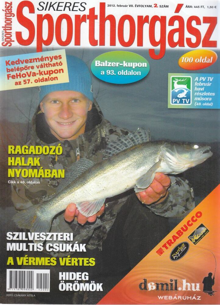 Petrenka Noémi (szerk.) - Sikeres Sporthorgász 2012. február VII. évf. 2. szám [antikvár]