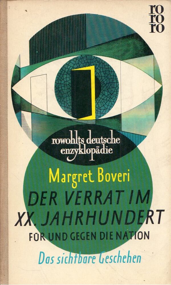 Margret Boveri - Der Verrat im 20. Jahrhundert I. [antikvár]