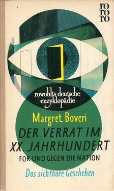 Margret Boveri - Der Verrat im 20. Jahrhundert I. [antikvár]