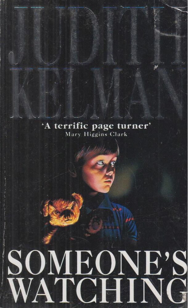 Kelman, Judith - Someone's Watching [antikvár]