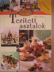 Halmos Monika - Terített asztalok [antikvár]