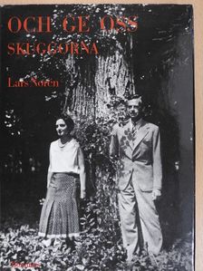 Lars Norén - Och ge oss skuggorna [antikvár]