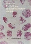 BÁLINT ANDOR - Az öröklés- és származástan alapjai [antikvár]