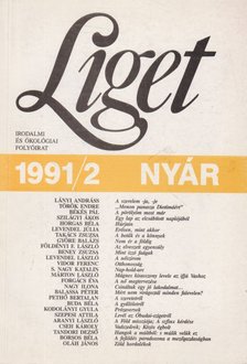 Levendel Júlia, Horgas Béla - Liget 1991/2 nyár [antikvár]