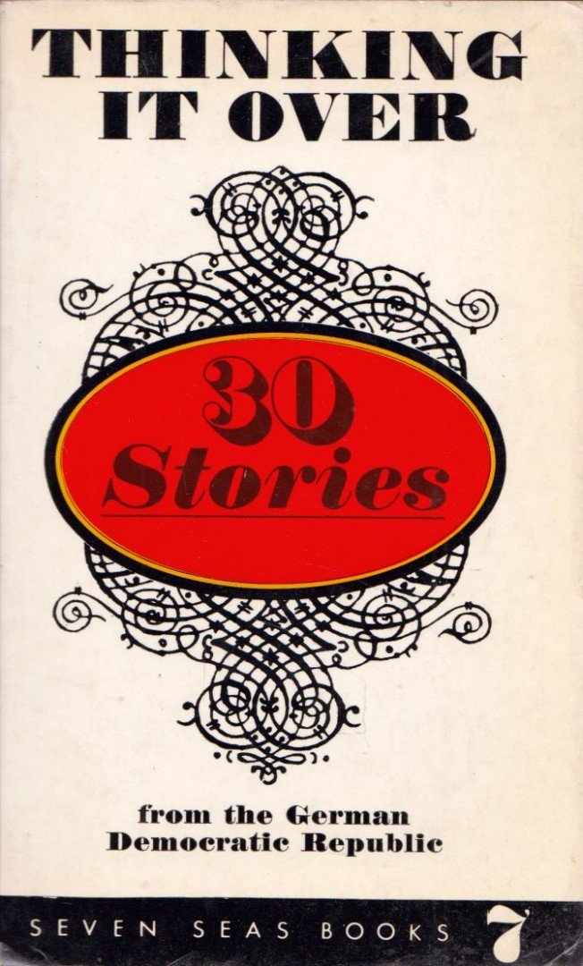 Hubert Witt - Thinking It Over: 30 Stories from the German Democratic Republic [antikvár]
