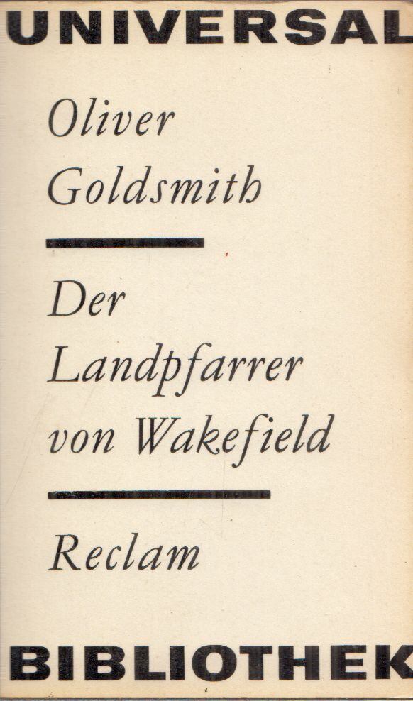 Oliver Goldsmith - Der Landpfarrer von Wakefield [antikvár]