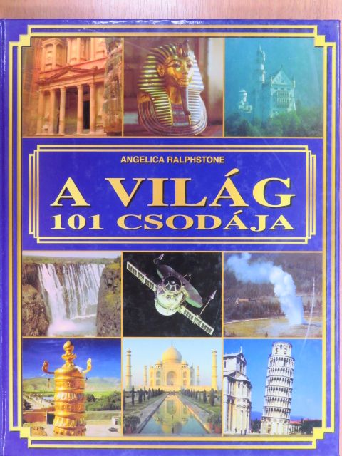Angelica Ralphstone - A világ 101 csodája [antikvár]