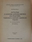 Gertrude Stein - Antológia a huszadik századi amerikai költészetből [antikvár]